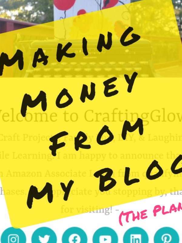 Starting a Blog: Why, How, and How Do You Make&nbsp;Money?