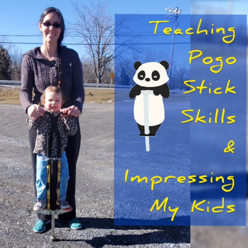 Pogo Sticks, Learning to Jump, & Impressing My&nbsp;Kids